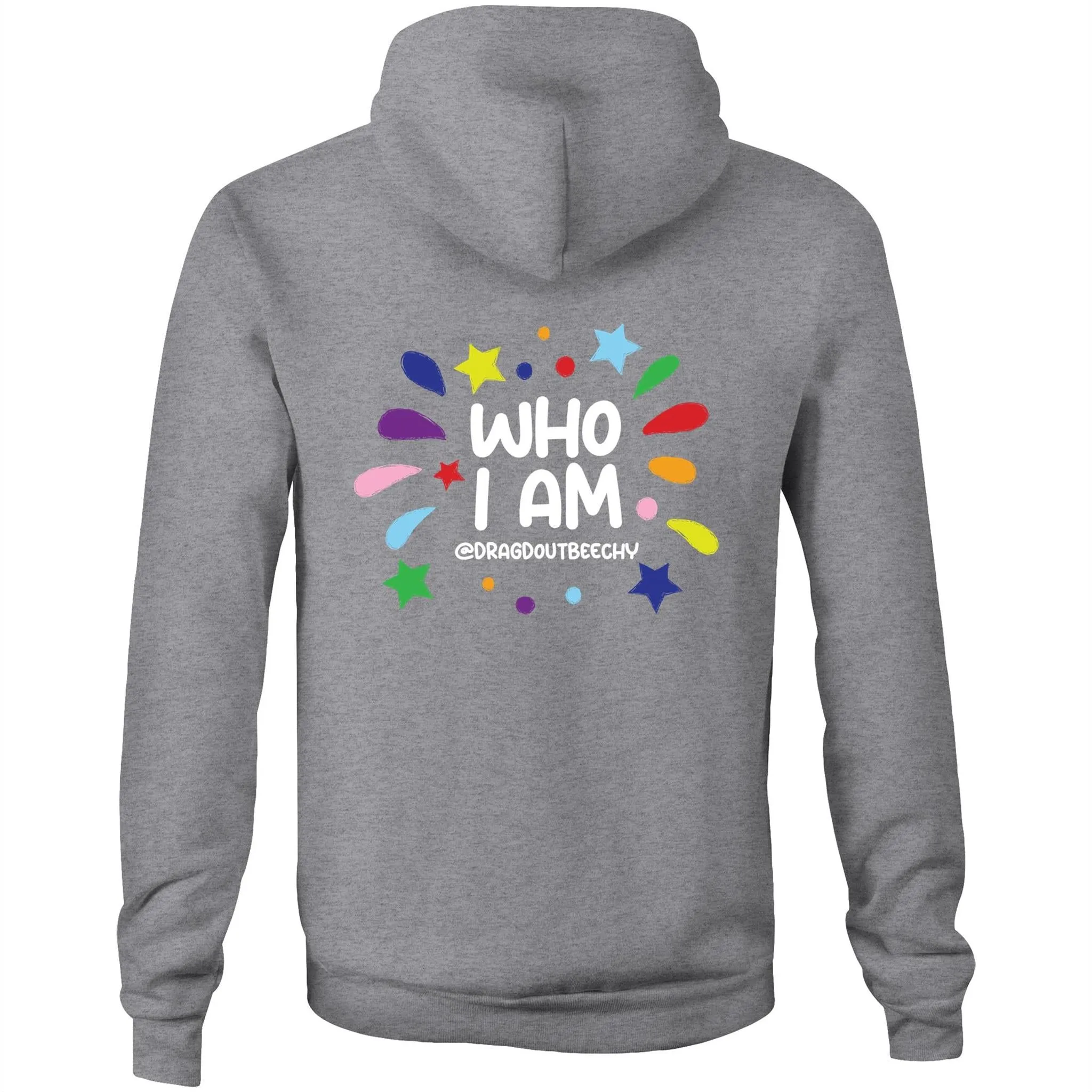 Drag'd Out Beechworth - I Am Who I Am Hoodie Sweatshirt Unisex Double Sided (LG158)