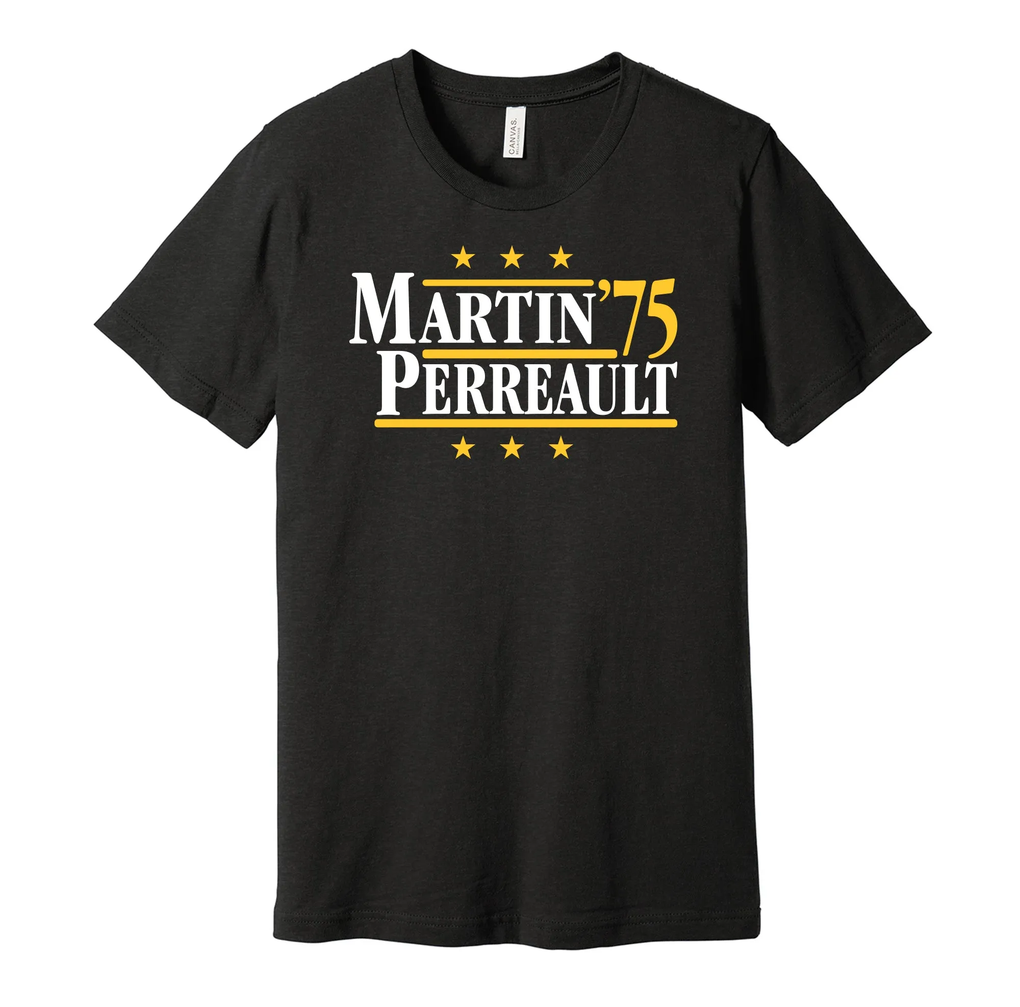 Martin & Perreault '75 - Buffalo Hockey Legends Political Campaign Parody T-Shirt - Hyper Than Hype Shirts