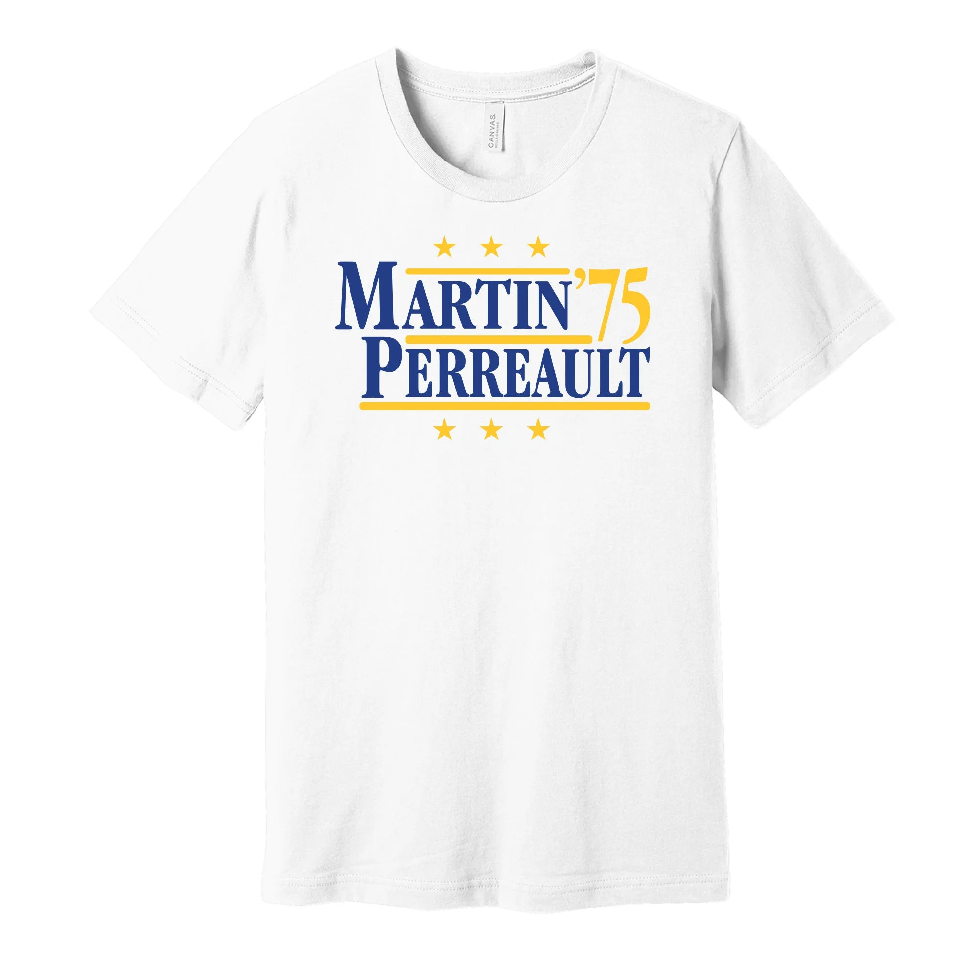 Martin & Perreault '75 - Buffalo Hockey Legends Political Campaign Parody T-Shirt - Hyper Than Hype Shirts