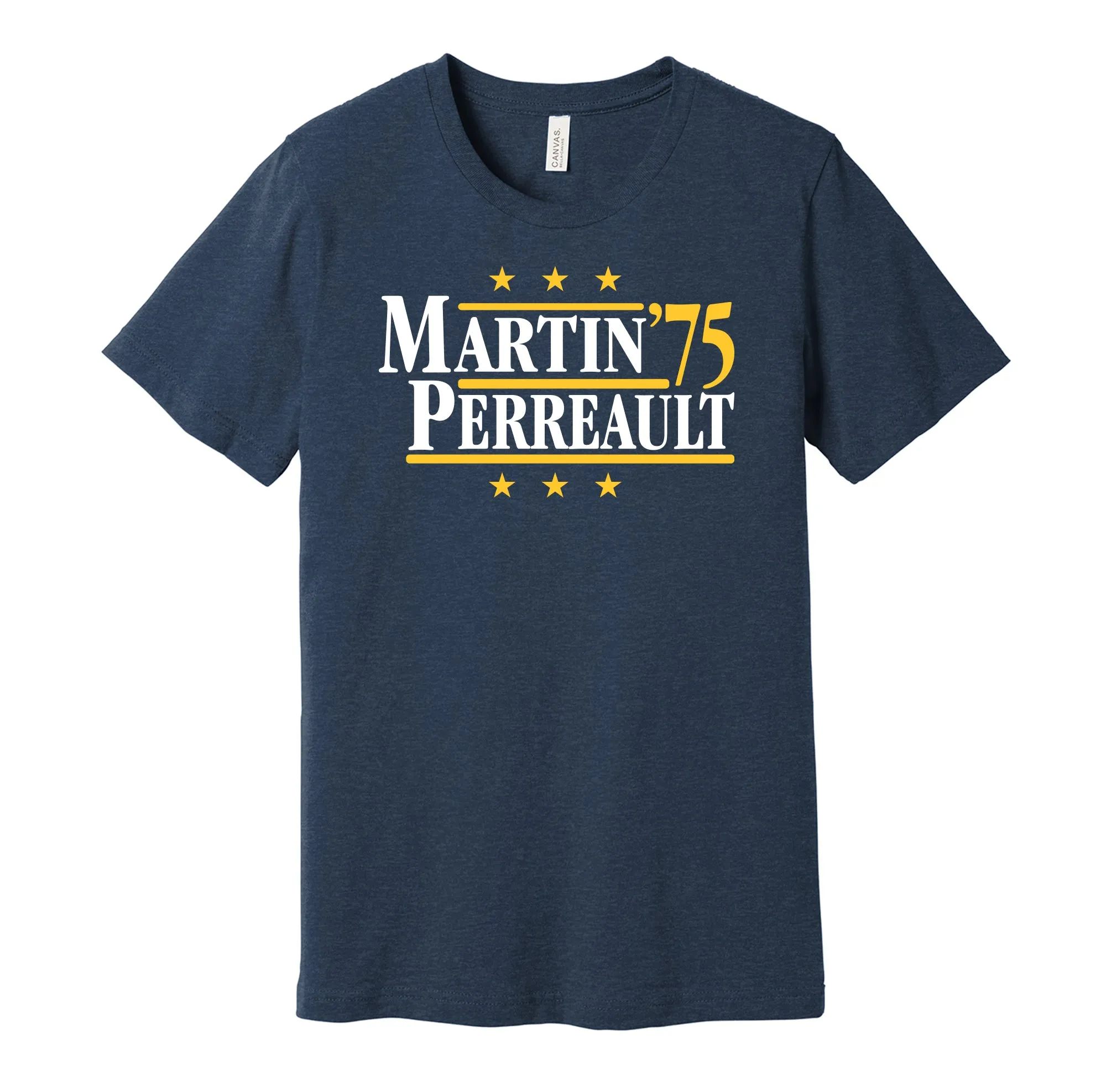 Martin & Perreault '75 - Buffalo Hockey Legends Political Campaign Parody T-Shirt - Hyper Than Hype Shirts